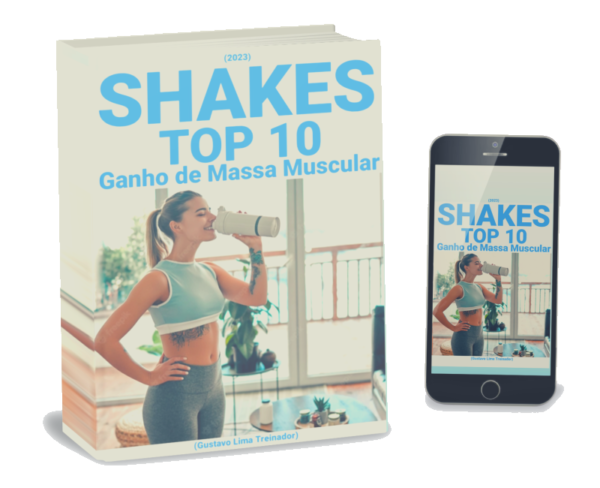 TOP 10 Shakes - Ganho de massa muscular